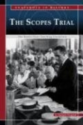 The Scopes Trial: The Battle Over Teaching Evolution
