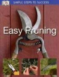 Easy Pruning: Simple Steps to Success