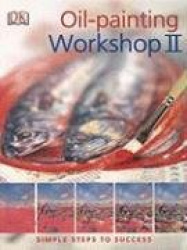 Oil-Painting Workshop II