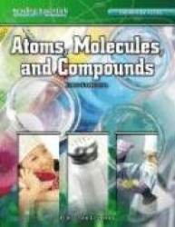 Atoms, Molecules, and Compounds