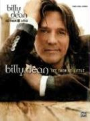 Billy Dean -- Let Them Be Little: Piano/Vocal/Chords