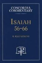 Isaiah 56-66 - Concordia Commentary