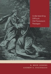 Wrestling with God: Understanding Difficult Old Testament Passages