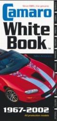 The Camaro White Book: 1967-2002
