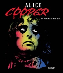 Alice Cooper - The Godfather of Shock & Roll