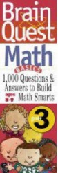 Brain Quest 3rd Grade Math Q&A Cards - 1000 Questions and Answers to Challenge the Mind. Curriculum-Based! Teacher-Approved!