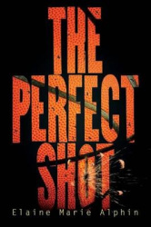 The Perfect Shot