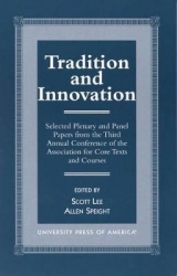 Tradition and Innovation