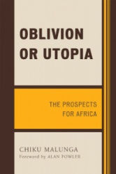Oblivion or Utopia - The Prospects for Africa