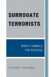 Surrogate Terrorists - Iran's Formula for Success