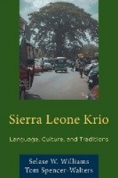 Sierra Leone Krio - Language, Culture, and Traditions
