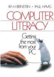 Computer Literacy - Getting the Most from Your PC