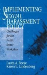 Implementing Sexual Harassment Policy - Challenges for the Public Sector Workplace