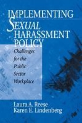 Implementing Sexual Harassment Policy - Challenges for the Public Sector Workplace