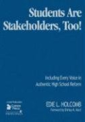 Students Are Stakeholders, Too!: Including Every Voice in Authentic High School Reform
