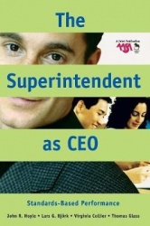 The Superintendent as CEO - Standards-Based Performance
