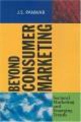 Beyond Consumer Marketing - Sectoral Marketing and Emerging Trends