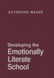Developing the Emotionally Literate School