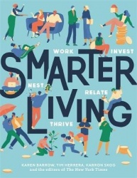 Smarter Living - Work  Nest  Invest  Relate  Thrive