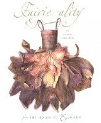 Fairie-ality - The Fashion Collection from the House of Ellwand