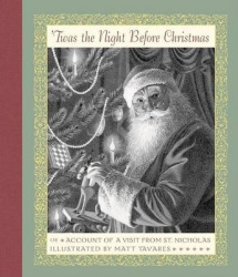 'twas the Night Before Christmas - Or Account of a Visit from St. Nicholas