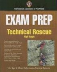 Exam Prep: Technical Rescue-High Angle
