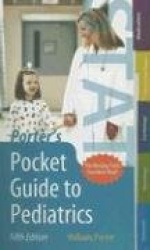 Porter's Pocket Guide To Pediatrics