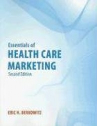 Essentials of Health Care Marketing