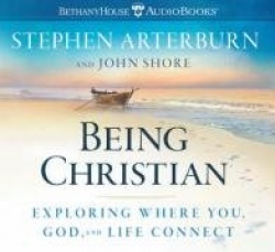 Being Christian: Exploring Where You, God, and Life Connect