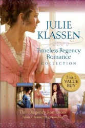 Timeless Regency Romance Collection - Three Regency Romances from a Bestselling Novelist
