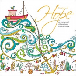 Images of Hope - An Inspirational Coloring Book