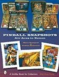Pinball Snapshots - Air Aces to Xenon
