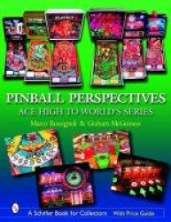 Pinball Perspectives - Ace High to World's Series