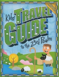 Kids'Travel Guide to the 23rd Psalm