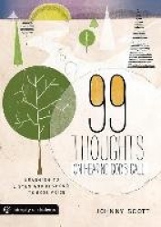 99 Thoughts on Hearing God's Call: Learning to Listen and Respond to God's Voice