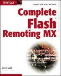 Complete FlashTM Remoting MX