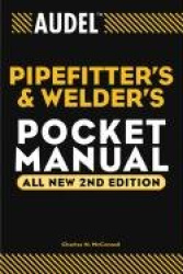 Audel Pipefitter's and Welder's Pocket Manual