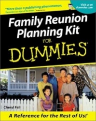 Family Reunion Planning Kit for Dummies