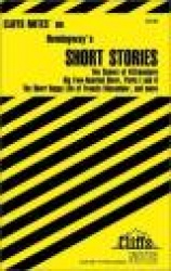 CliffsNotes Hemingway's Short Stories