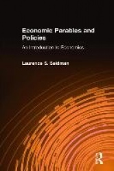 Economic Parables and Policies - An Introduction to Economics