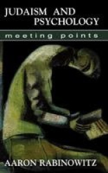 Judaism and Psychology - Meeting Points