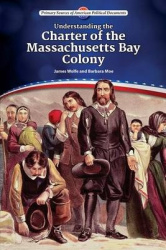 Understanding the Charter of the Massachusetts Bay Colony