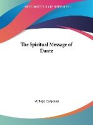 The Spiritual Message of Dante
