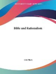 Bible and Rationalism