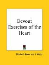 Devout Exercises of the Heart (1840)