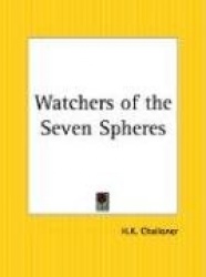 Watchers of the Seven Spheres