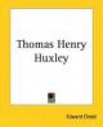 Thomas Henry Huxley