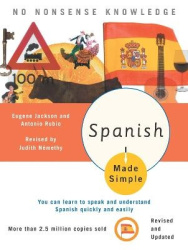 Spanish Made Simple - Revised and Updated