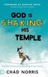 God is Shaking His Temple - Restoring the Fear of the Lord in the Church