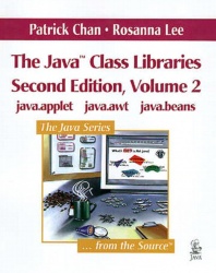 Java Class Libraries, Volume 2, The - java.applet,  java.awt,  java.beans (paperback)